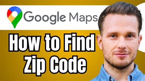 how to find a zip code in google maps