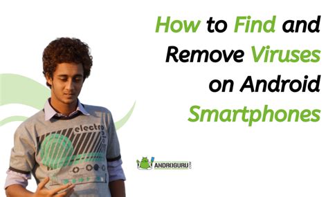 how to find and remove malware on android
