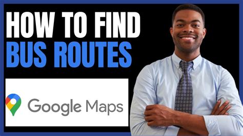 how to find bus routes on google maps