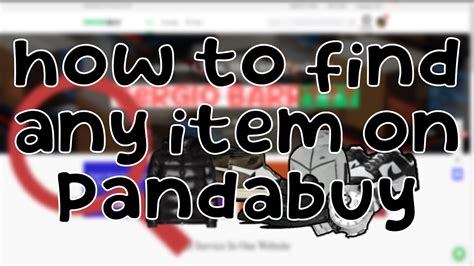 how to find items on pandabuy