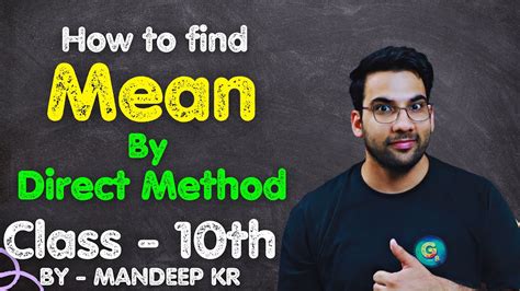 how to find mean by direct method class 10