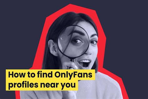 how to find onlyfans near me