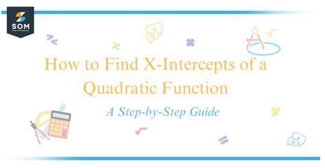 How To Find X Intercepts Of A Quadratic Function