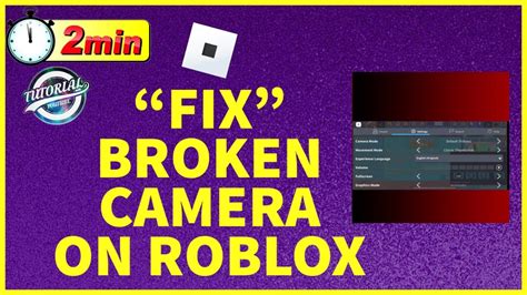 How To Fix A Broken Camera In Roblox