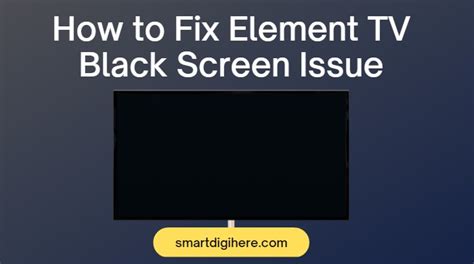 How To Fix A Element Flat Screen Tv