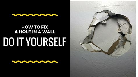 how to fix a hole in the wall