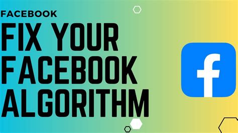 how to fix algorithm on facebook