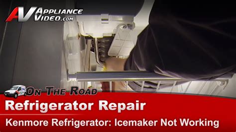 How To Fix An Icemaker In A Kenmore Refrigerator