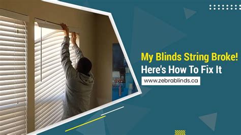 how to fix blinds when string breaks
