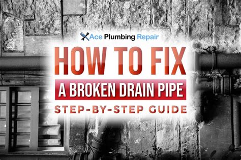 How To Fix Broken Drain Pipe In Wall