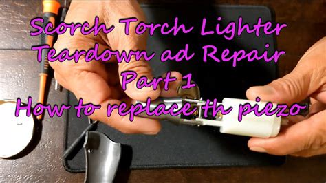 How To Fix Broken Torch Lighter