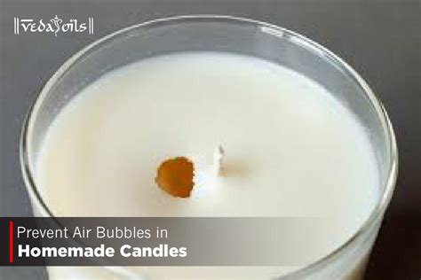How To Fix Bubbles In Candles