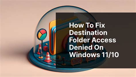 how to fix destination folder access denied