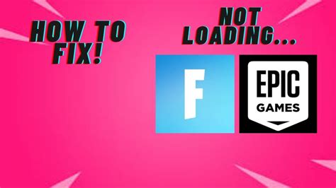 how to fix epic games not loading