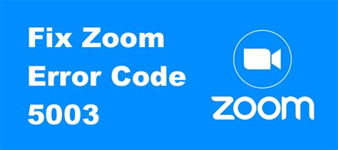 how to fix error code 5003 zoom