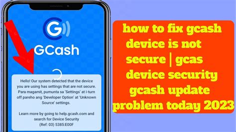 how to fix gcash device not secure