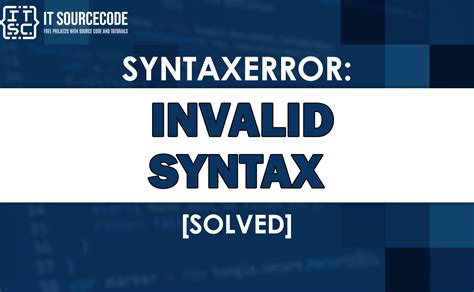 how to fix invalid syntax