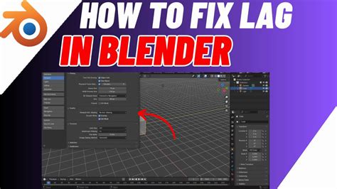 How To Fix Lag In Blender