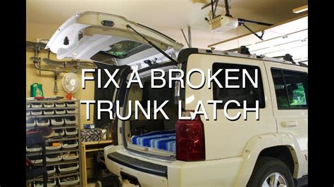 How To Fix Latch On Trunk