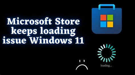 how to fix microsoft store stuck on loading screen