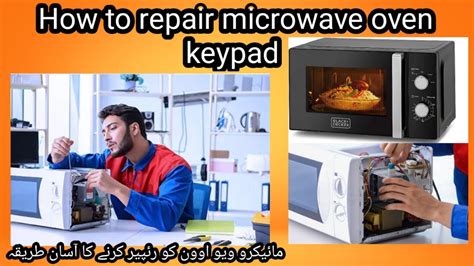 How To Fix Microwave Keypad