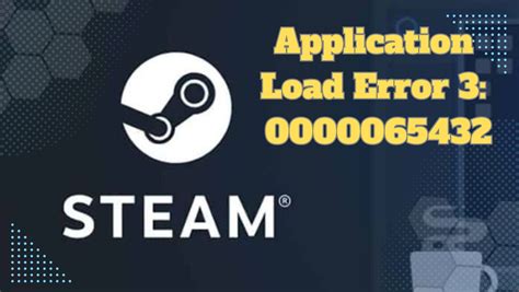 How To Fix Steam Application Load Error