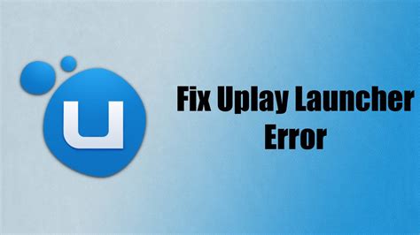 how to fix uplay