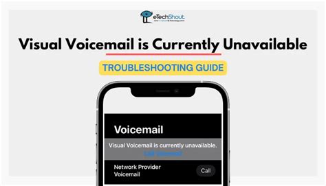 how to fix visual voicemail unavailable