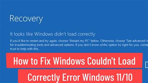 how to fix windows couldn't load correctly