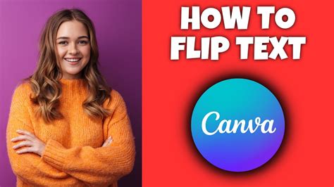 how to flip a text in canva