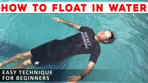 how to float in water horizontally