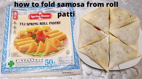 How To Fold Spring Rolls With Samosa Sheet