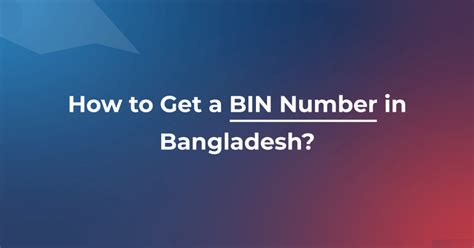 How To Get A Bin Number