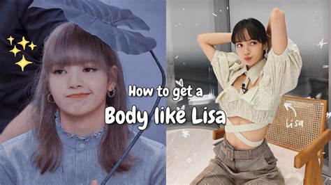 how to get a body like lisa from blackpink