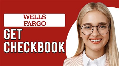 How To Get A Checkbook From Wells Fargo