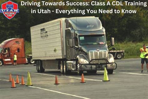 How To Get A Class A Cdl In Utah