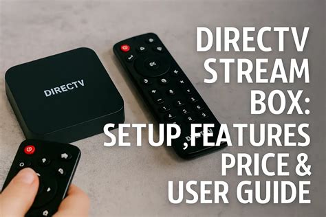 How To Get A Directv Box