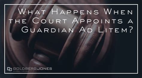 how to get a guardian ad litem