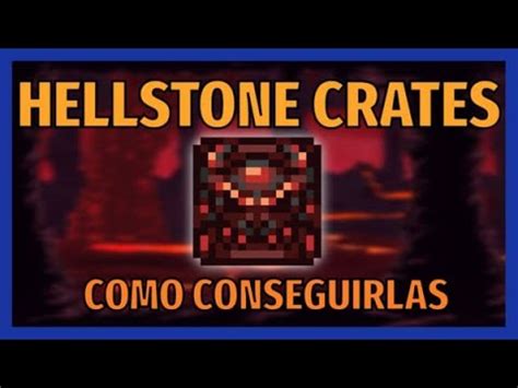 How To Get A Hellstone Crate In Terraria