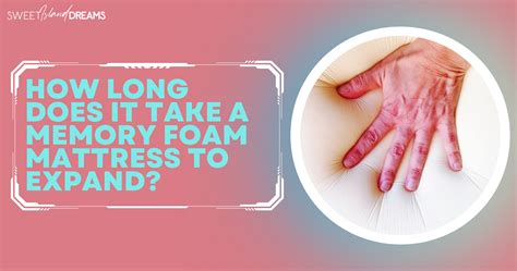 How To Get A Memory Foam Mattress To Expand