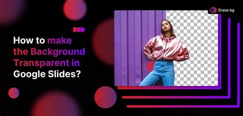 how to get a picture with no background on google slides
