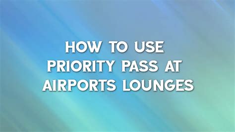 how to get a priority pass for airport lounges