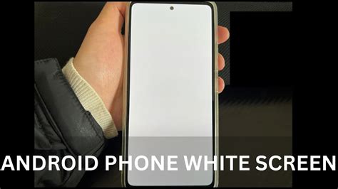 How To Get A White Screen On Android Phone