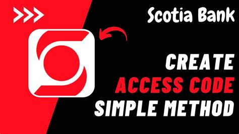 how to get access code scotiabank