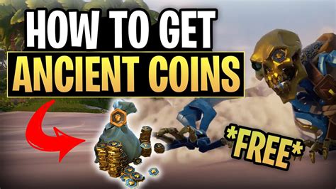 how to get ancient coins for free in sea of thieves
