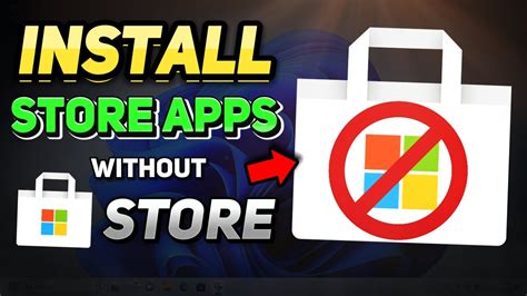 how to get app without microsoft store