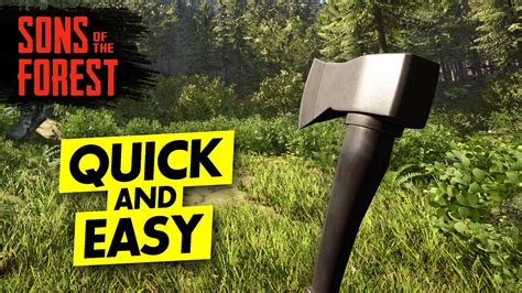 How To Get Axe In Sons Of The Forest