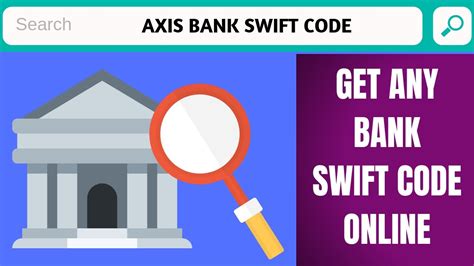 how to get axis bank swift code