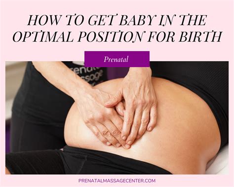 how to get baby in optimal position