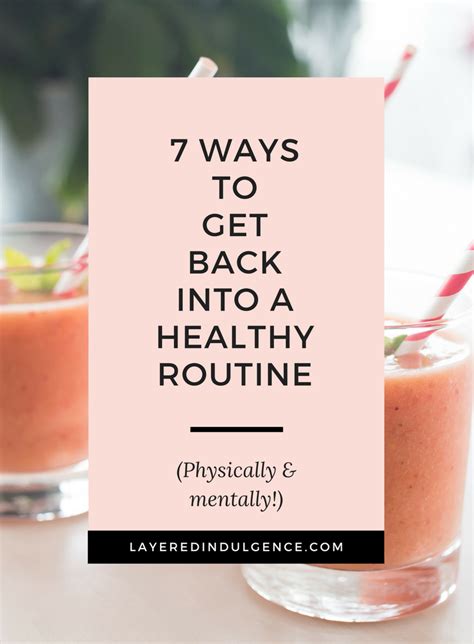 How To Get Back Into A Healthy Routine  Tips And Solutions